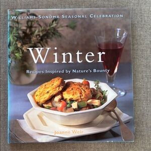 Vtg Williams Sonoma Nature's Bounty WINTER Hardcover Cookbook Color Photos